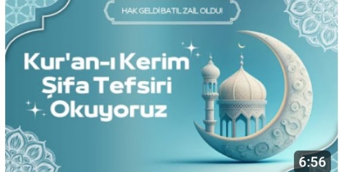 Şifa Tefsiri 36 ncı ders